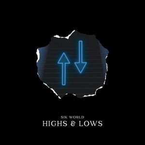 Highs & Lows - Single