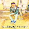 Drealt SZN 3: Free $av - EP