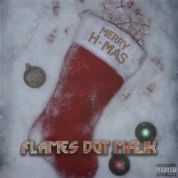Merry H-Mas - Flames Dot Malik
