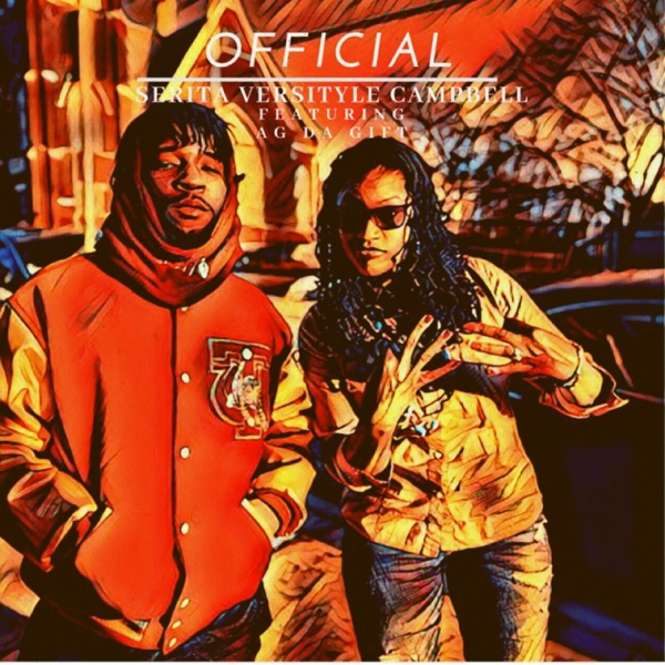 Official (feat. AG Da Gift)