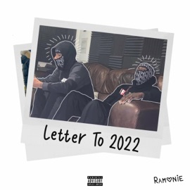 Letter to 2022 (feat. Arz & Izco) Ramonie