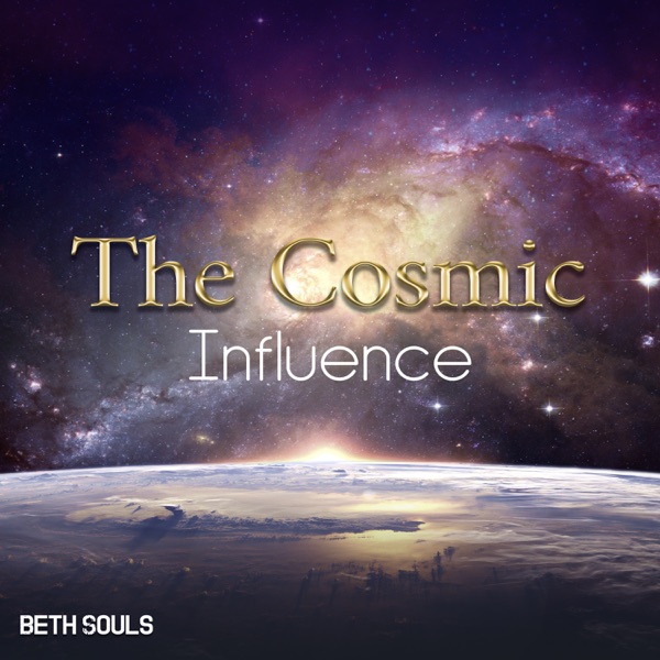 The Cosmic Influence