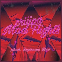 Mad Flights - Single - criiipa cognito