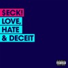 Love, Hate & Deceit - Single