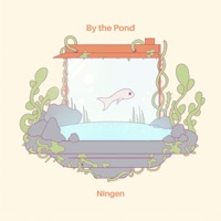 By the Pond - EP - Ningen