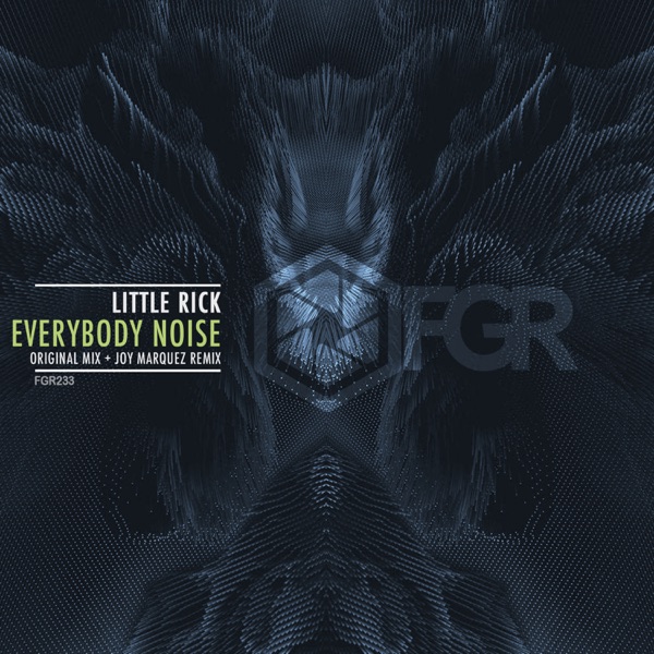 Everybody Noise - Single