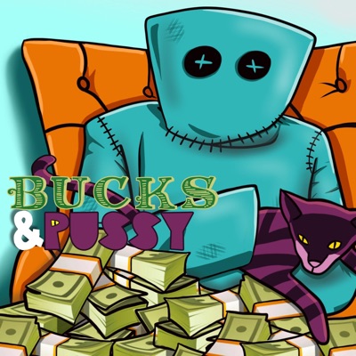 Bucks & Pussy - Single