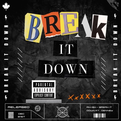 Break It Down (feat. Denney) - Single