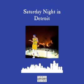 Saturday Night in Detroit phaüx