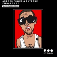Embargo - Single - Andres Power & OutCode