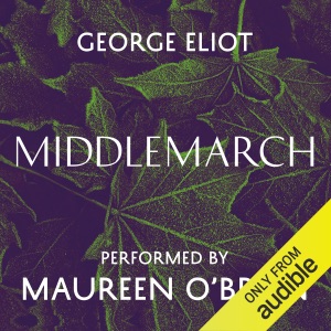 Middlemarch (Unabridged)