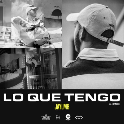 Lo Que Tengo - Single