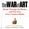 The War of Art (Unabridged) - Steven Pressfield