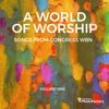 A World of Worship: Songs from Congress Wbn - Volume 1