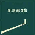 Yolum Yol Değil