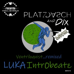 Ventriloquist...remixed - Single