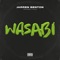Wasabi (feat. J Plaza) - Jarren Benton lyrics
