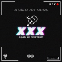 XXX (feat. Medylandia) - Single - El Capitvn, Mr. Jacob, Ramis & J23