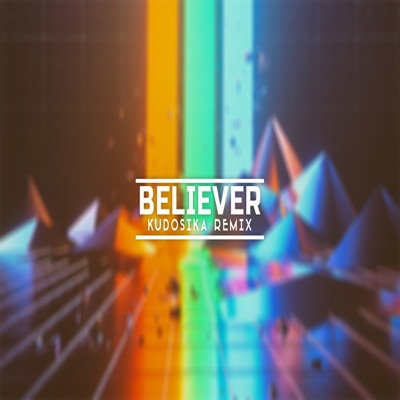 Believer (feat. Joe Plumb) - Kudosika | Shazam