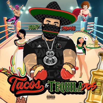 Tacos & Tequila Dos - EP