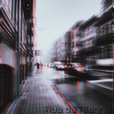 Rua da Alegria - EP