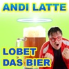 Lobet das Bier