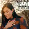 Serpil Sarı - Öldüm Öldüm