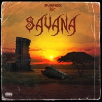 Savana (feat. Rec) - Single - Burnex
