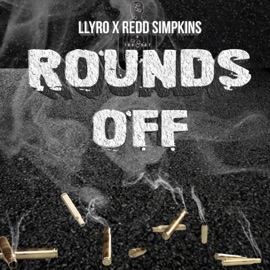 Rounds Off (feat. Redd Simpkins) Llyro