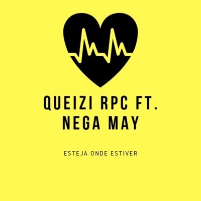 Esteja Onde Estiver (feat. Nega May) - Single