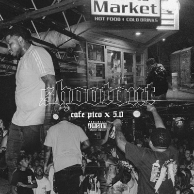 Shootout (Feat. 5.0) - Single
