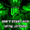 Don't Start Now (Metal Version) [feat. Steffi Stuber] - Single