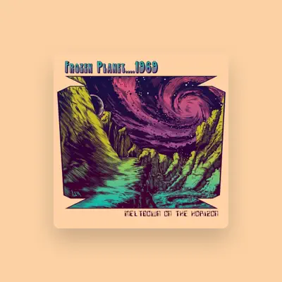 Listen to Frozen Planet 1969, watch music videos, read bio, see tour dates & more!