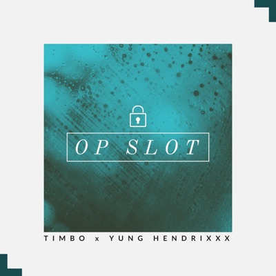 Op Slot (feat. Yung Hendrixxx) - Single