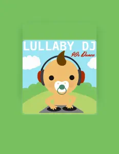 聆聽 Lullaby DJ、觀看音樂影片、閱讀小傳、查看巡演日期等！