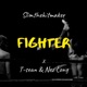 Fighter feat T Sean Nez Long Single