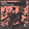 My House - Single