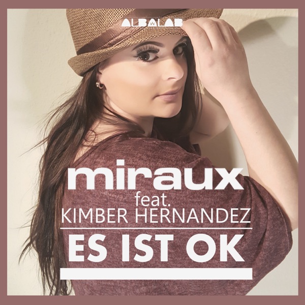 Es ist ok (feat. Kimber Hernandez) - Single