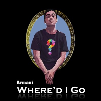 Where'd I Go - Single