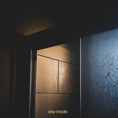 Stay Inside. - Single