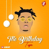 The Birthday Tape - Single - Mawat