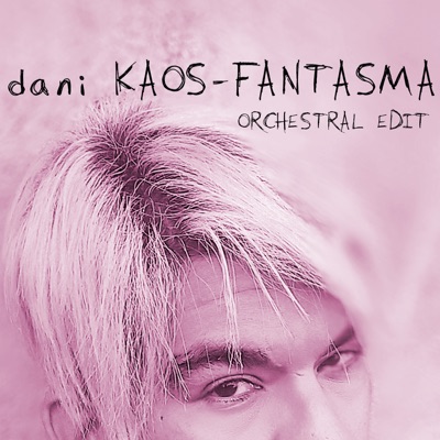 Fantasma - Orchestral Edit - Single