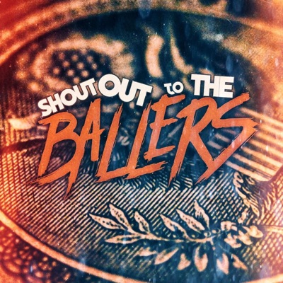 Shout Out to the Ballers (feat. Vinny Paisan) - Single