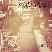 Pandemie - Single - Def Ill