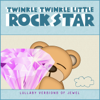 You Were Meant for Me - Twinkle Twinkle Little Rock Star
