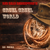 Cruel, Cruel World (From "Red Dead Redemption II") - Jan Pouska new Single