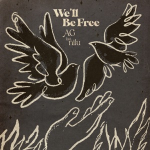 We'll Be Free (feat. nilu) - Single