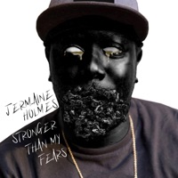 Stronger Than My Fears - Jermaine Holmes