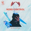 Mind Control - Single, 2019