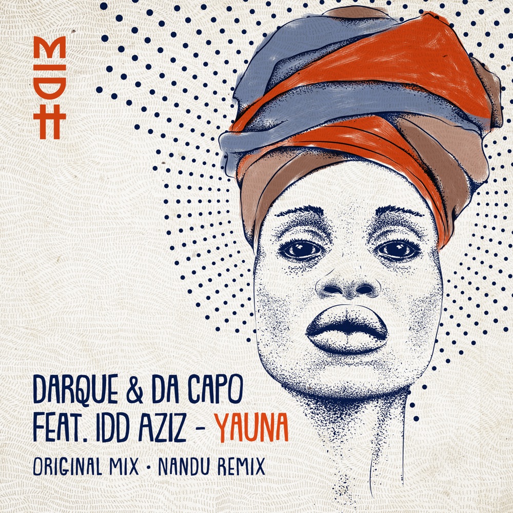 Обложка альбома «Yauna (feat. Idd Aziz) - Single» — Darque & Da Capo